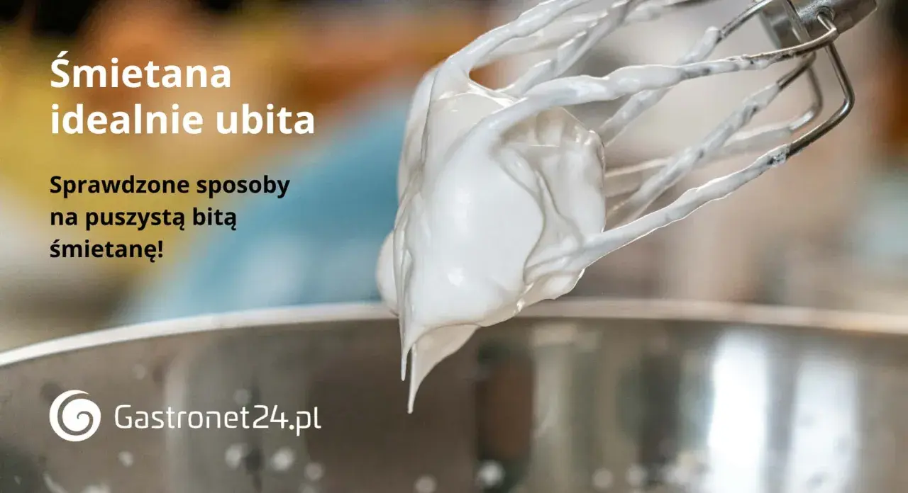 Idealnie ubita śmietana na trzepaczce miksera. Poznaj sprawdzone sposoby, jak zrobić bitą śmietanę puszystą i stabilną.